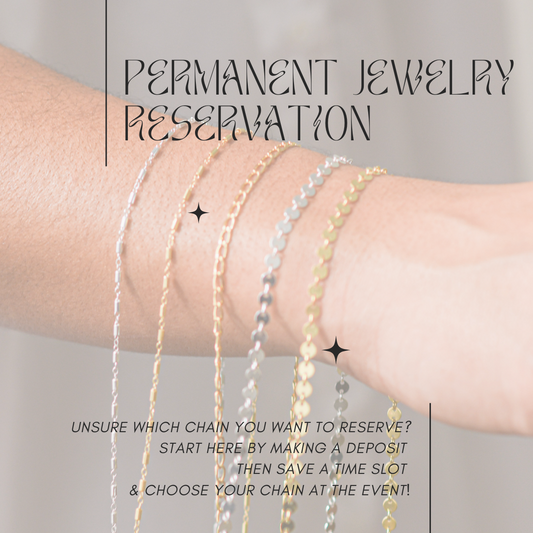 Can’t decide on a chain? Start Here! //  In-Person Permanent Jewelry RESERVATION